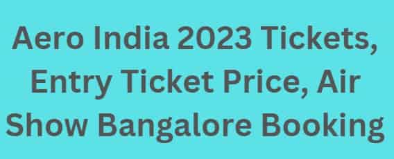 Aero India Tickets Price