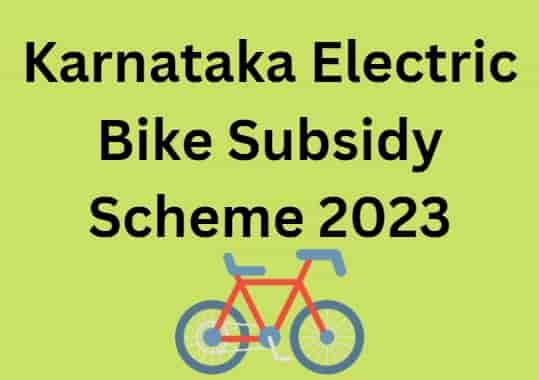 Karnataka Electric Bike Subsidy Scheme