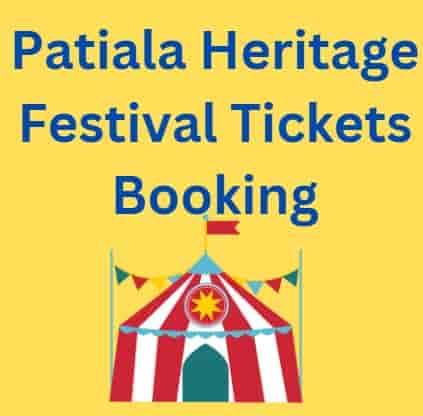 Patiala Heritage Festival Tickets Booking