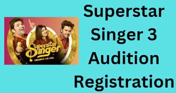 Superstar Singer Audition Registration