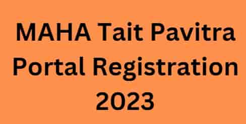 MAHA Tait Pavitra Portal Registration