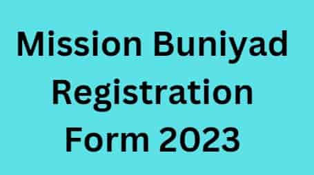 Mission Buniyad Registration Form