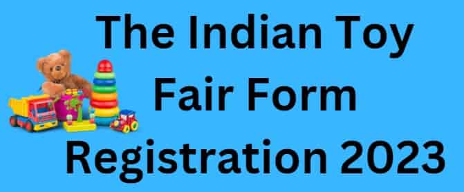 The Indian Toy Fair Form Registration