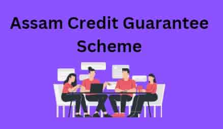 Assam Credit Guarantee Scheme