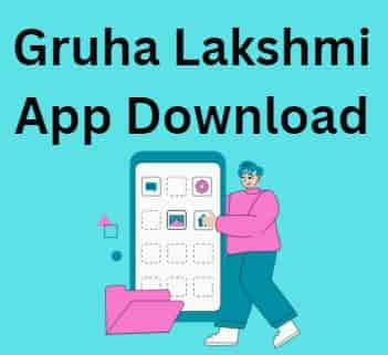 Gruha Lakshmi App Download